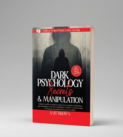Dark Psychology Secrets & Manipulation By Amy Brown (Paperback)