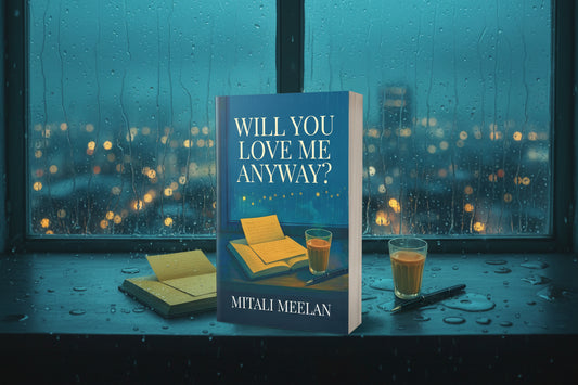 Will You Love Me Anyway? By Mitali Meelan (Paperback)