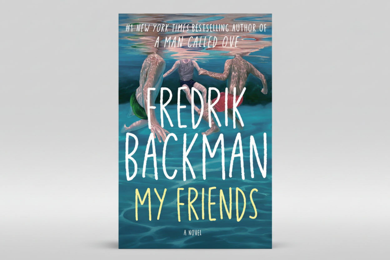 My Friends By Fredrik Backman (Paperback)