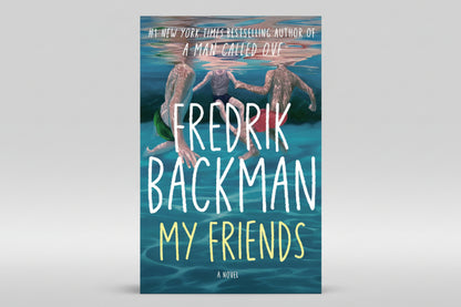 My Friends By Fredrik Backman (Paperback)