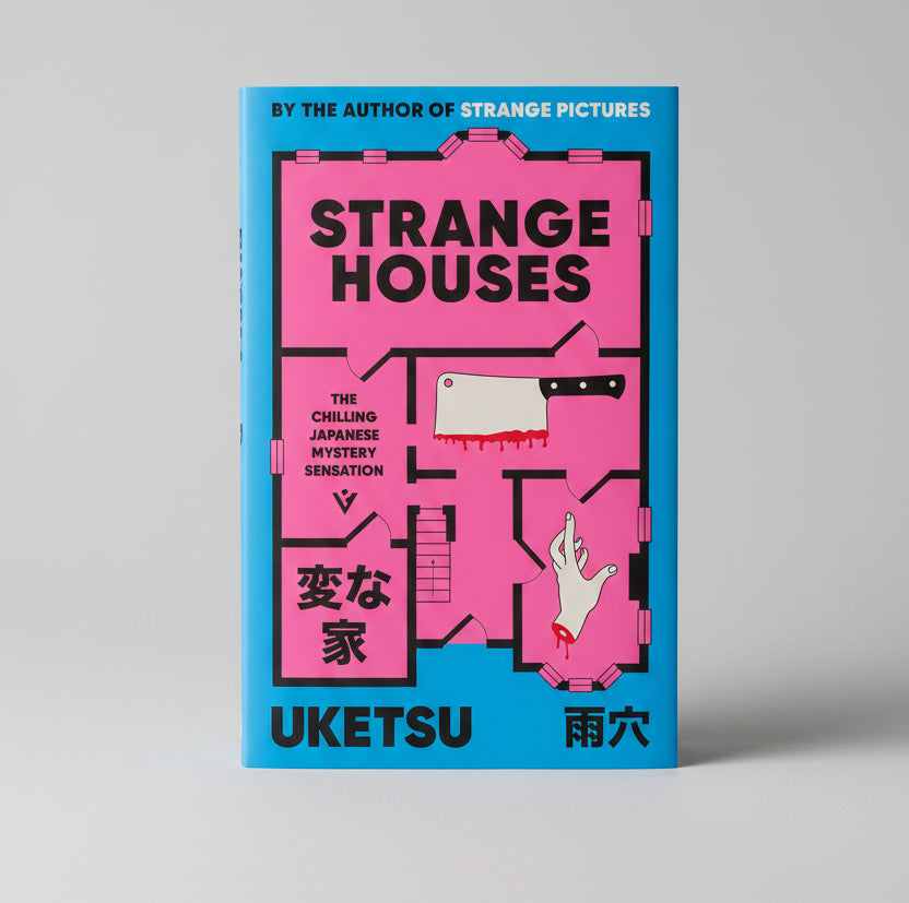 Strange Houses : The Chilling Japanese Mystery Sensation By Uketsu (Paperback)