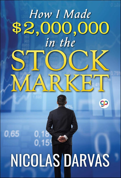 How I Made $2,000,000 in the Stock Market By Nicolas Darvas (Paperback)