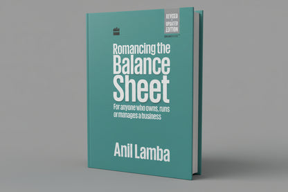 Romancing The Balance Sheet-Second Edition By Dr Anil Lamba  (Hardcover)