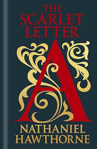 The Scarlet Letter By Nathaniel Hawthorne