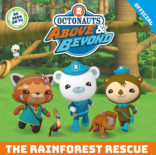 The Rainforest Rescue (Octonauts Above & Beyond) By Official Octonauts