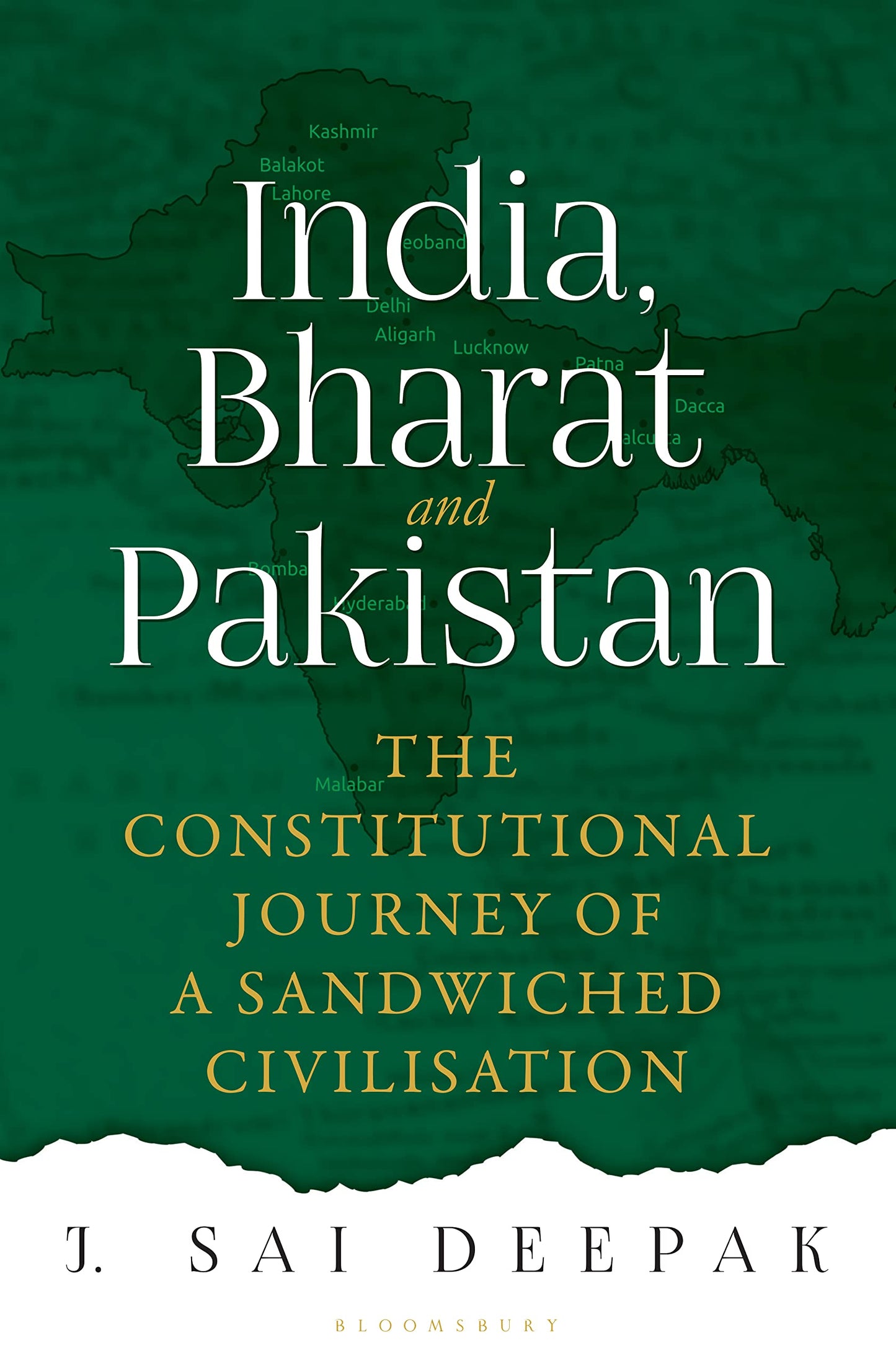 INDIA, BHARAT AND PAKISTAN By J. SAI DEEPAK (HARDCOVER)