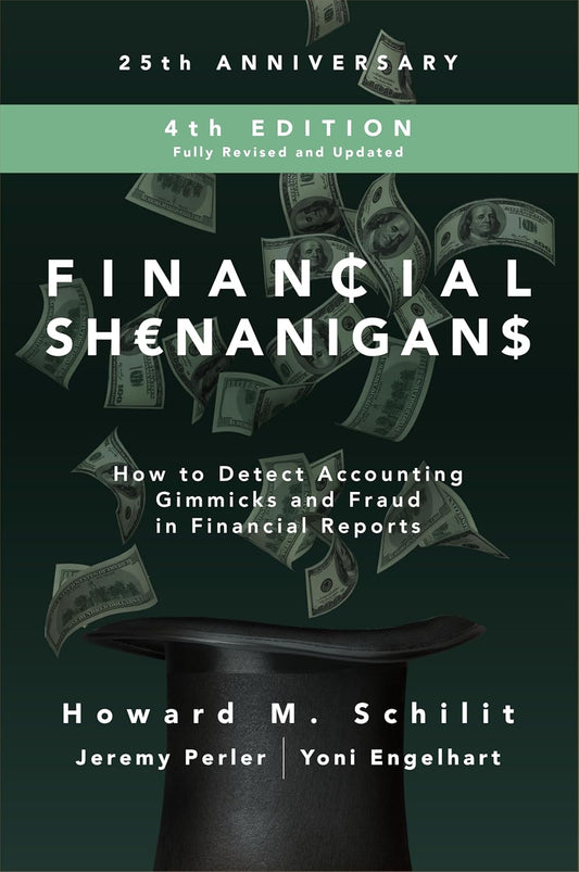 Financial Shenanigans, 4th Edition By Howard M. Schilit & Team (Paperback)