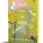 Thank You for Leaving by Rithvik Singh