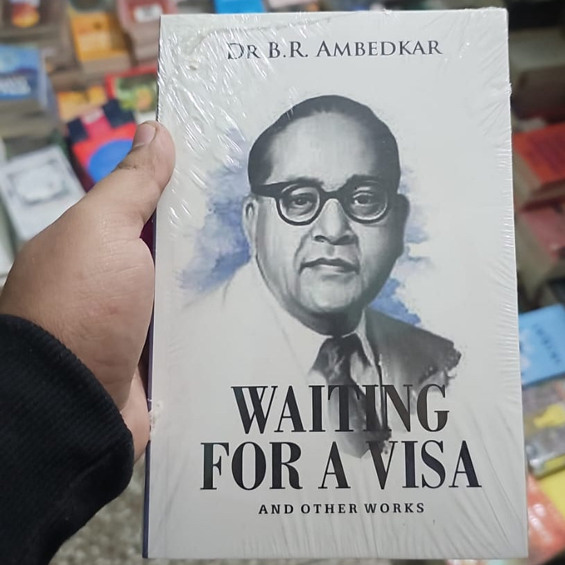 Waiting For A Visa By B.R. Ambedkar