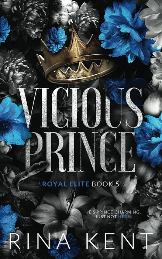 VICIOUS PRINCE By RINA KENT