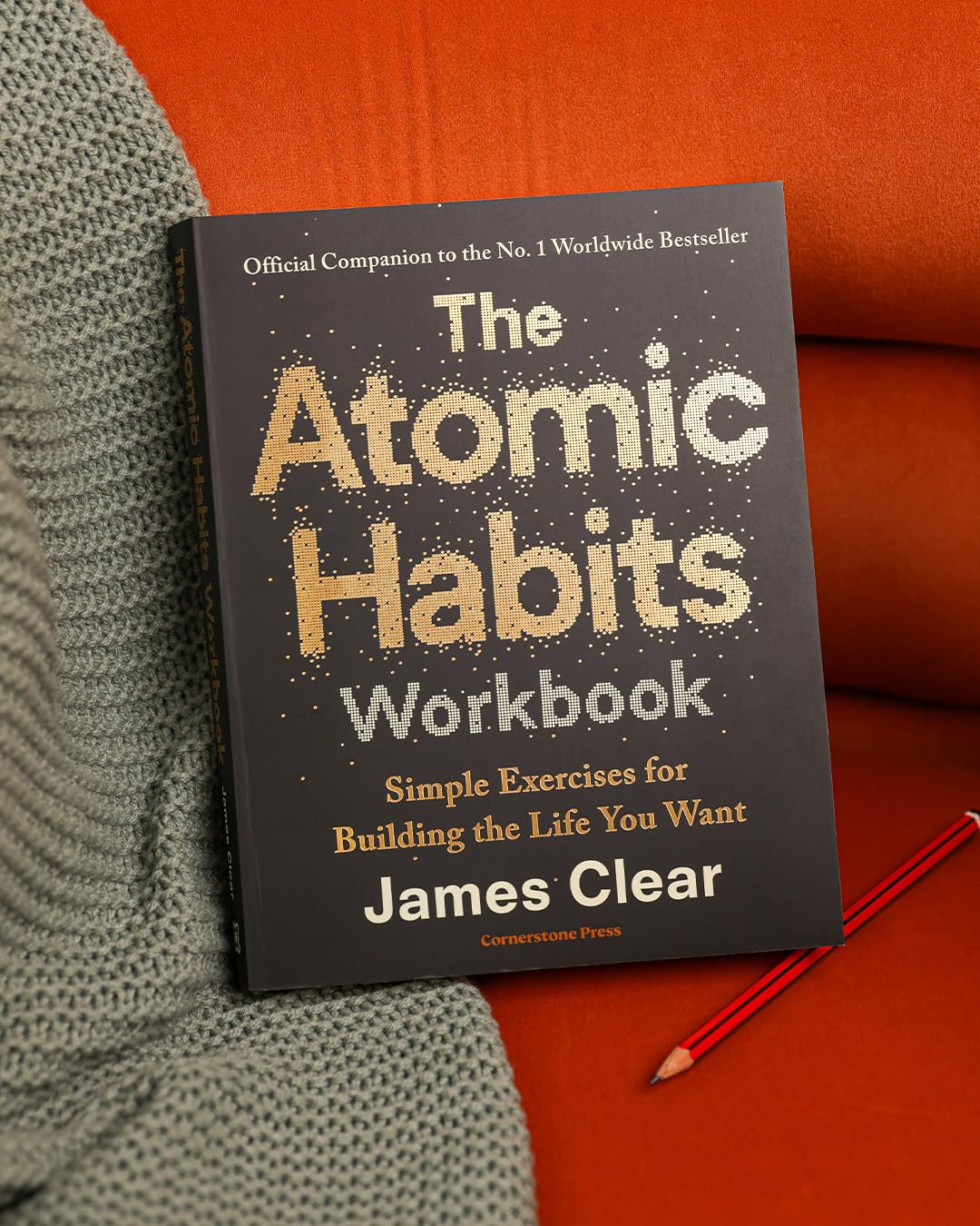 The Atomic Habits Workbook By James Clear