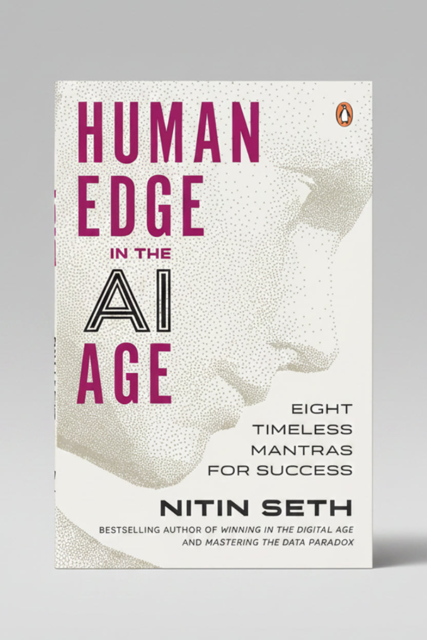 Human Edge in the AI Age: Eight Timeless Mantras for Success By Nitin Seth (Paperback)