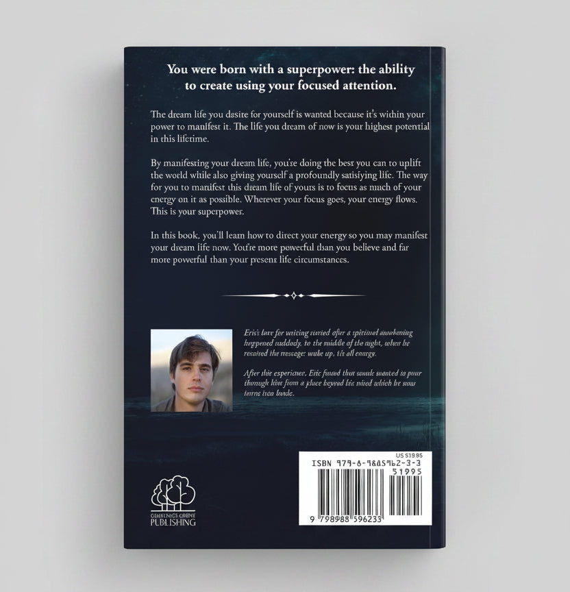 A Manual For Manifesting Your Dream Life By Eric John Campbell (Paperback)