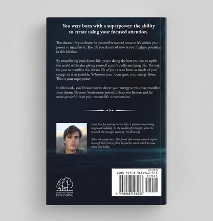 A Manual For Manifesting Your Dream Life By Eric John Campbell (Paperback)