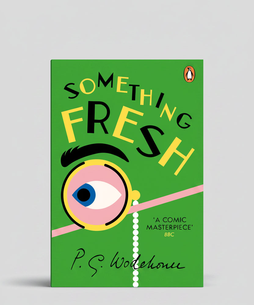 Something Fresh By P.G. Wodehouse (Paperback)