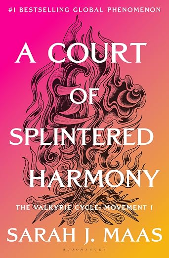 A Court of Splintered Harmony By Sarah J. Maas (Hardcover)
