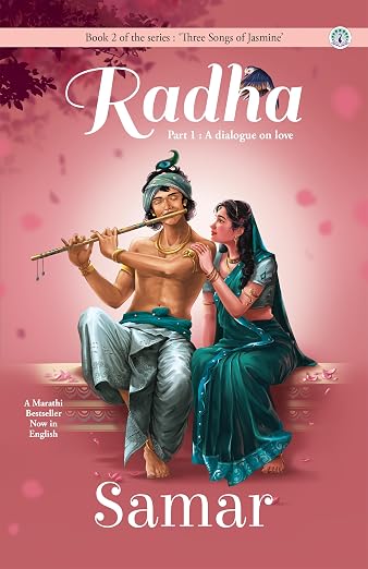 Three Songs of Jasmine Series - Urmila, Radha Part 1, Radha Part 2, Parvati by Samar (Paperback)