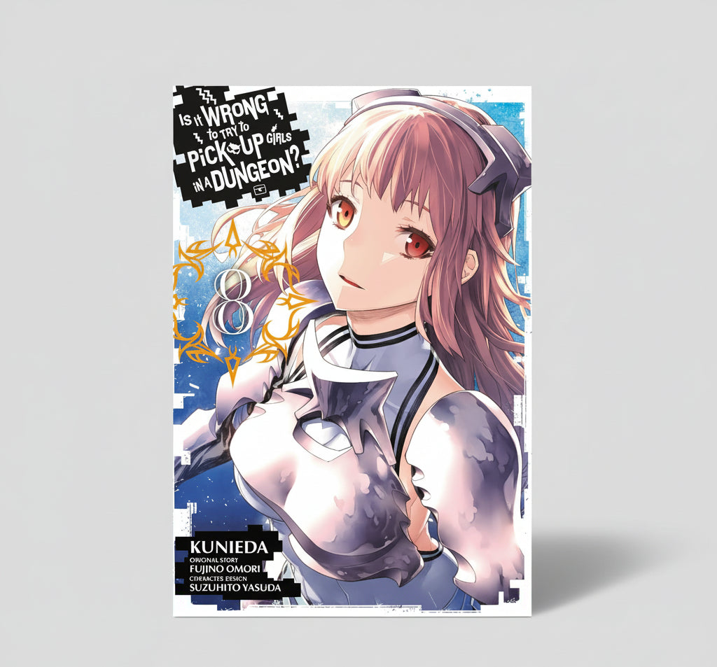 Is It Wrong to Try to Pick Up Girls in a Dungeon?, Vol 8 (Manga) By Fujino Omori (Paperback)