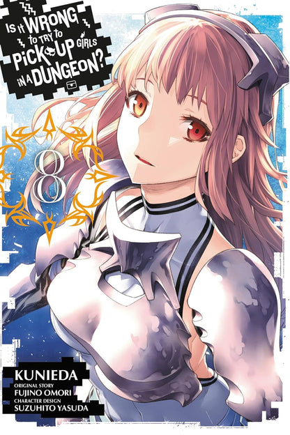 Is It Wrong to Try to Pick Up Girls in a Dungeon?, Vol 8 (Manga) By Fujino Omori (Paperback)