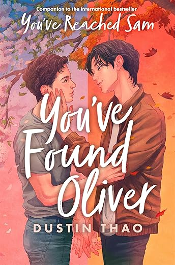 You've Found Oliver By Dustin Thao (Author)