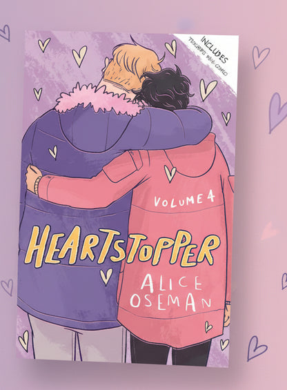 HEARTSTOPPER Volume 4 By Alice Oseman (Hardcover)