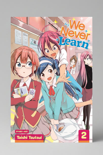 We Never Learn Vol 2 By Taishi Tsutsui (Paperback)