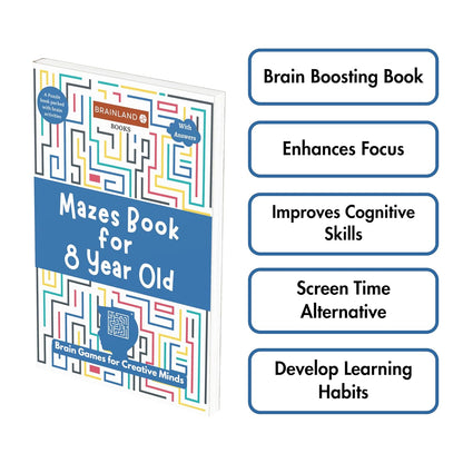 Mazes Book for 8 Years Old- Brain Games for Creative Minds (Paperback)