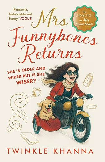 Mrs Funnybones Returns By Twinkle Khanna (Author)