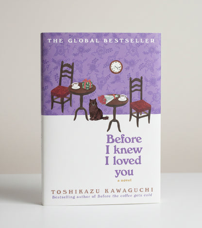 Before I Knew I Loved You By Toshikazu Kawaguchi (Paperback)