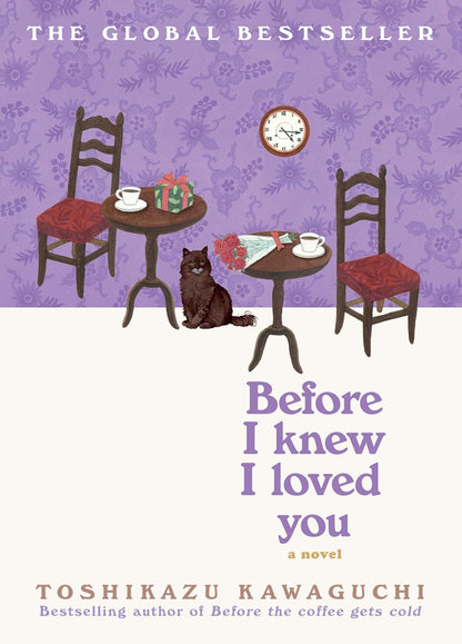 Before I Knew I Loved You By Toshikazu Kawaguchi (Paperback)