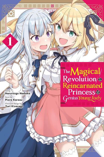 The Magical Revolution of the Reincarnated Princess and the Genius Young Lady Vol. 1 By Piero Karasu