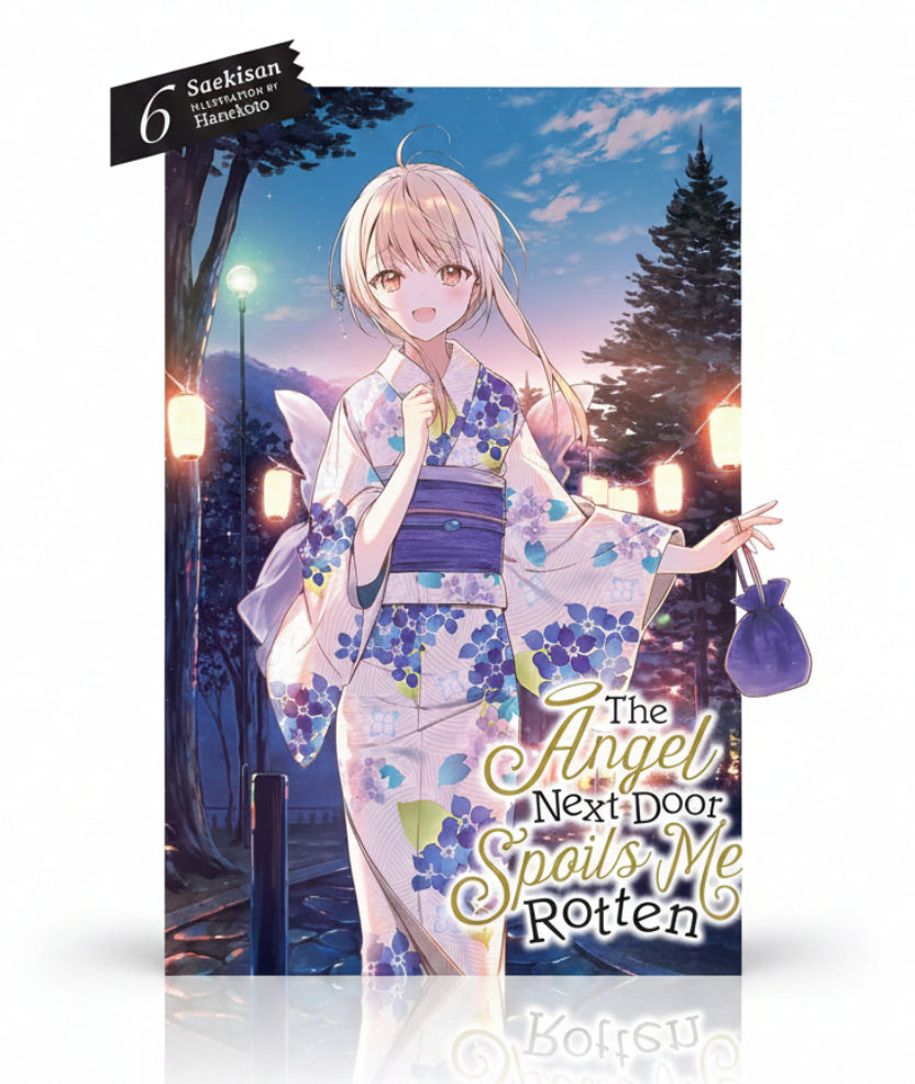 The Angel Next Door Spoils Me Rotten Vol 6 (Light Novel) By Saekisan (Paperback)