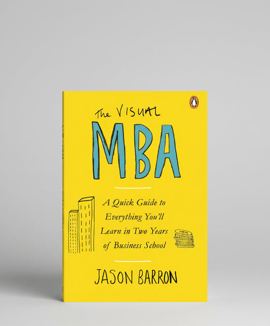 The Visual MBA By Jason Barron (Paperback)