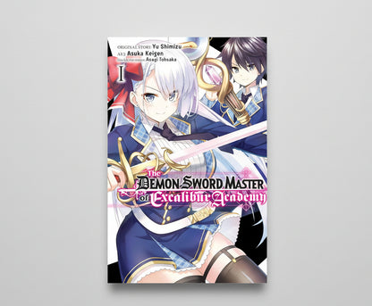 Demon Sword Master of Excalibur Academy Vol. 1 By Yu Shimizu