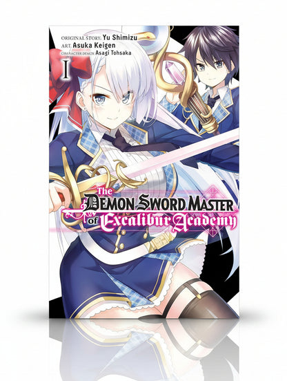 Demon Sword Master of Excalibur Academy Vol. 1 By Yu Shimizu
