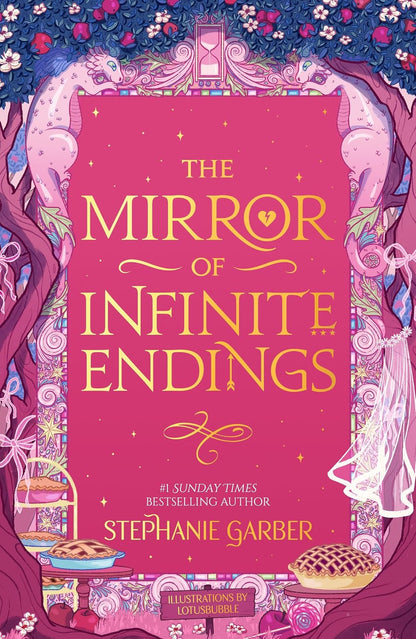 The Mirror of Infinite Endings By Stephanie Garber (Paperback)