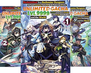 Backstabbed in a Backwater Dungeon (Combo Vol 1 to Vol 9): My Trusted Companions Tried to Kill Me, But Thanks to an infinite Gacha I Got LVL 9999 Friends and Am Out For Revenge (9 Book Series Combo) By Meikyou Shisui