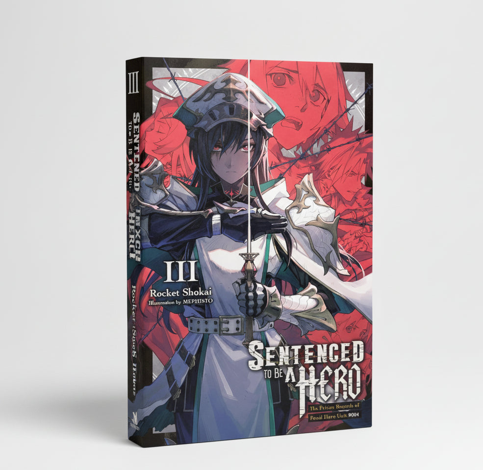 Sentenced to Be a Hero Vol. 3 (light novel) By Rocket Shokai