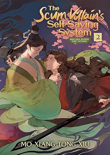 The Scum Villain's Self-Saving System: Ren Zha Fanpai Zijiu Xitong (Novel) Vol. 2 By Mo Xiang Tong Xiu