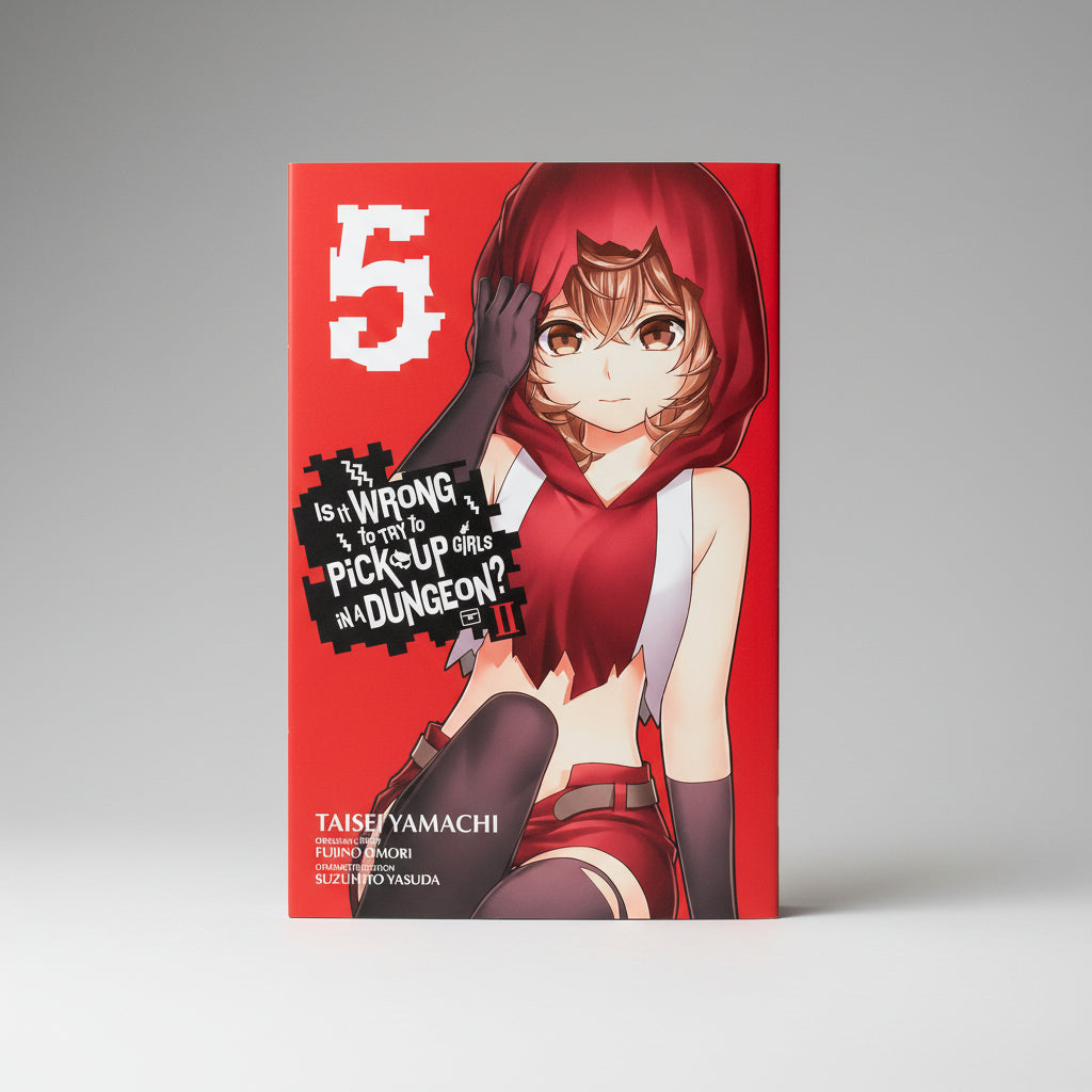 Is It Wrong to Try to Pick Up Girls in a Dungeon? II, Vol. 5 By Fujino Omori