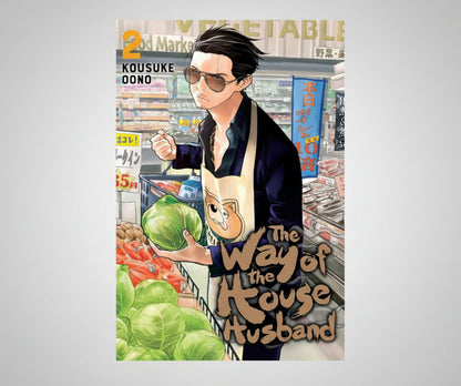The Way of the Househusband Vol 2 By Kousuke Oono (Paperback)