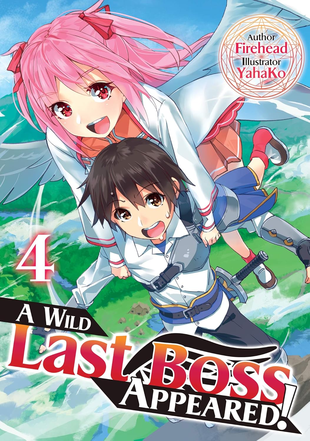 A Wild Last Boss Appeared! Volume 4 By Firehead (Author)