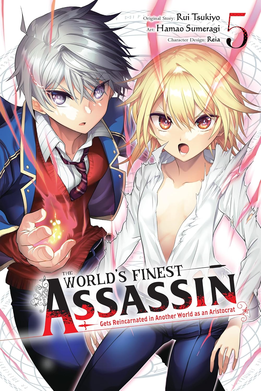 THE WORLD'S FINEST ASSASSIN : Gets Reincarnated in Another World as an Aristocrat Vol. 5 By Rui Tsukiyo