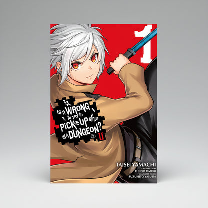 Is It Wrong to Try to Pick Up Girls in a Dungeon? II, Vol.1 By Fujino Omori