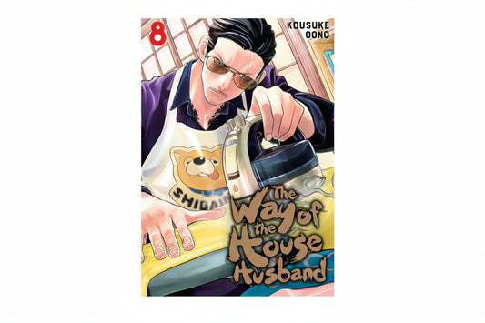 The Way of the Househusband Vol 8 By Kousuke Oono (Paperback)