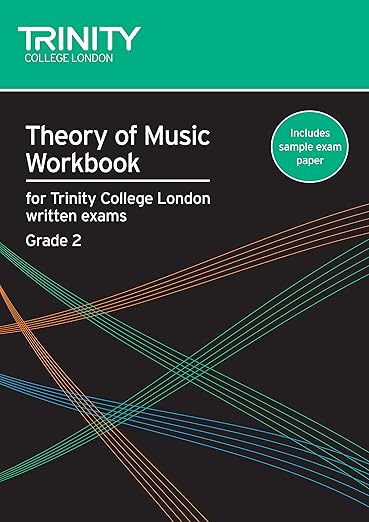 Theory of Music Workbook Grade 2 By Trinity College London