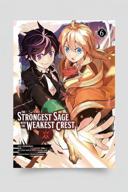 The Strongest Sage with the Weakest Crest Vol 6 By Shinkoshoto (Paperback)