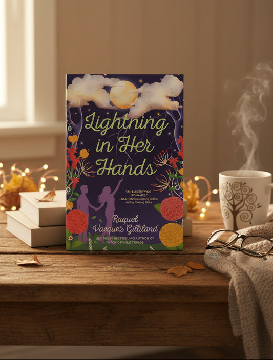 Lightning in Her Hands (Wild Magic Book 2) By Raquel Vasquez Gilliland (Paperback)