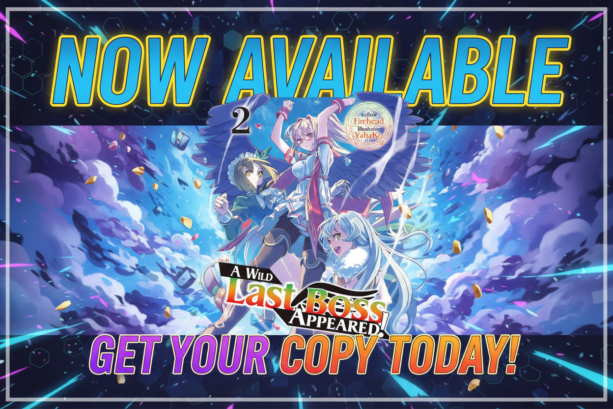 A Wild Last Boss Appeared! Volume 2 By Firehead (Author)