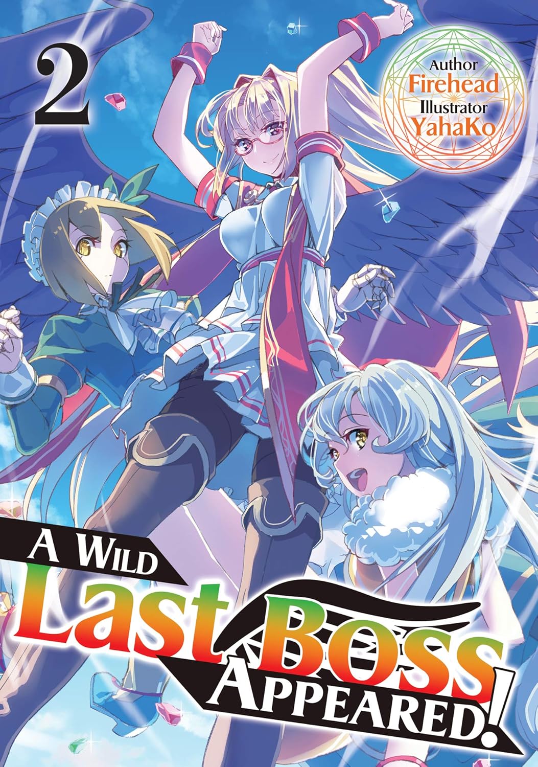 A Wild Last Boss Appeared! Volume 2 By Firehead (Author)